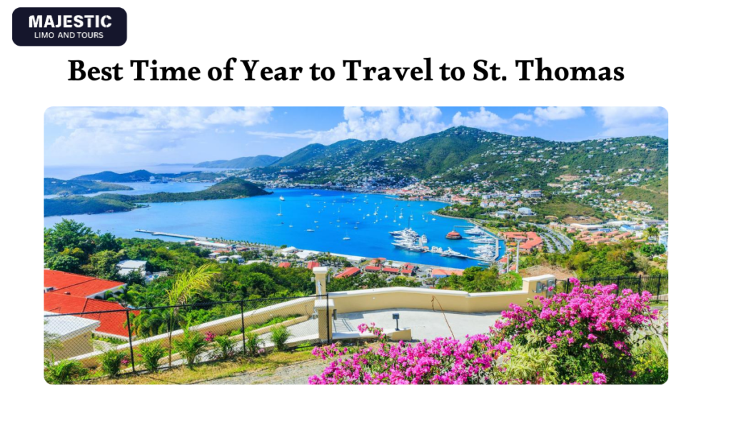 Best Time of Year to Travel to St. Thomas