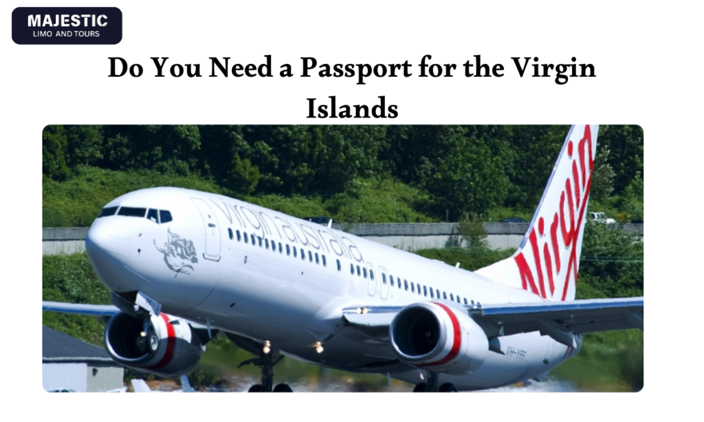 Do You Need a Passport for the Virgin Islands