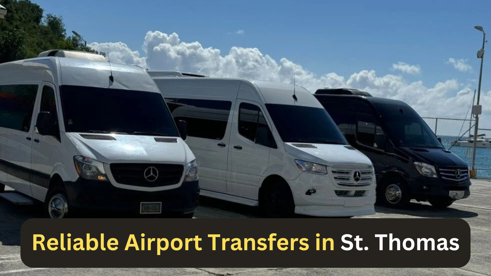 Reliable Airport Transfers in St. Thomas